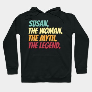 Susan The Woman The Myth The Legend Hoodie